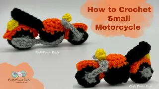 How to Crochet Small Motorcycle | Perfect Size for Keychains | Beginner Friendly Tutorial