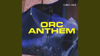 ORC Anthem (Vocal Version)