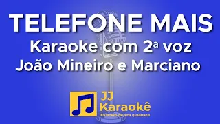 Telefone mais - João Mineiro e Marciano - Karaokê com 2ª voz (cover)