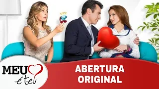 Meu Coração é Teu - Abertura Original - HD