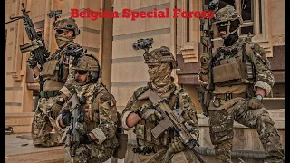 Belgian Special Forces - Always ready to protect people and country