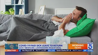 California paid COVID sick leave would return under new deal