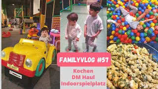 FAMILYVLOG #57 | DM Haul | Kochen | Indoorspielplatz