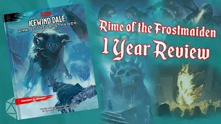 Icewind Dale: Rime of the Frostmaiden - 1 Year Review