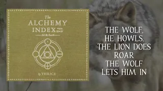 Thrice - The Lion and the Wolf (Lyric Music Video)