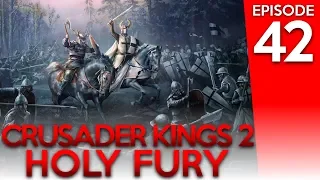 Crusader Kings 2 Holy Fury 42: Great Holy Wars