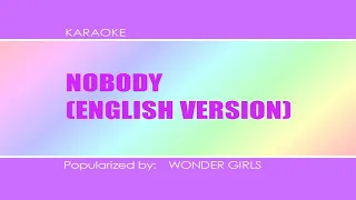 Wonder Girls - Nobody (English Version) • Karaoke 🎼🎤