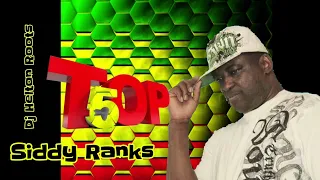 Siddy Ranks - Top 5 _ The Best _ As Melhores Pedras