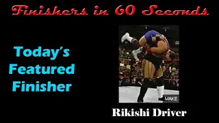 Finishers in 60 Seconds-Rikishi Driver (Rikishi)[Remake]