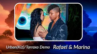 Urban(Kiz)/Tarraxo Demo - Rafael & Marina