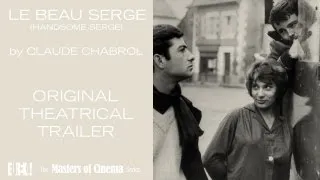 LE BEAU SERGE (A film by Claude Chabrol) Original Theatrical Trailer (Masters of Cinema)