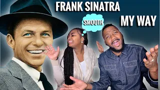 Our First Time Hearing | Frank Sinatra“ My Way” | Why Does His Voice Sound Like A…😳 | REACTION