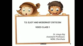 T. S. Eliot and Modernist Criticism UGC NET,SET,SLET,HSA,HSST, PSC, PhD Entrance