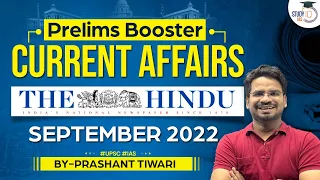 UPSC Prelims 2023 Current Affairs Booster from The Hindu | September 2022 | Crack the IAS Exam