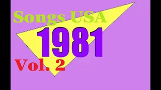 USA Songs 1981 Volume 2 (mostly peaked Billboard between #50 and #100)