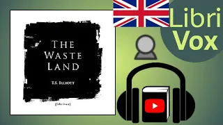 The Waste Land by T. S. ELIOT read by Basil Munroe Godevenos | Full Audio Book