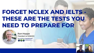 Forget NCLEX and IELTS   These are the Tests You Need to Prepare For (webinar replay) Sept 20, 2023