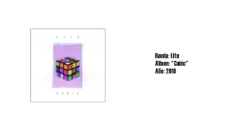 Lite - "Cubic" [Full LP] (2016)