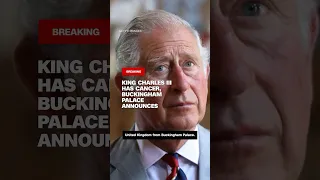 King Charles III has cancer, Buckingham Palace announces