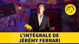 L'intégrale de Jérémy Ferrari