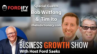 How to Take the BS Out of Business Speak with Bob Wiltfong & Tim Ito