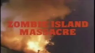 Zombie Island Massacre (1984) - Trailer