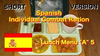 MRE Review: Spanish Individual Combat Ration Lunch Menu "A" 5 (Short Version)