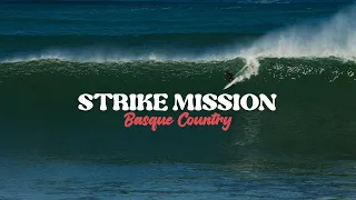 XL SWELL in BASQUE COUNTRY - Strike Mission