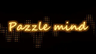 Pazzle mind / Lily・Mai　オリジナル曲