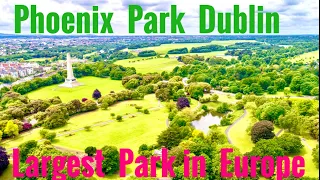 Phoenix Park Dublin Largest Park in Europe