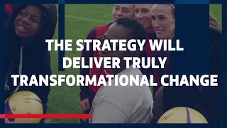 The FA's Women and Girls' football strategy 2020-2024