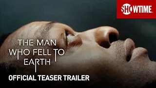 The Man Who Fell To Earth (2022) Official Teaser | SHOWTIME