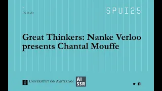 Great Thinkers: Nanke Verloo presents Chantal Mouffe