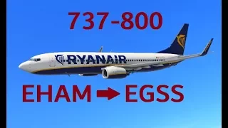 [X-Plane 11] Timelapse 737-800 Amsterdam ✈ Stansted