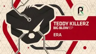 Teddy Killerz - Era