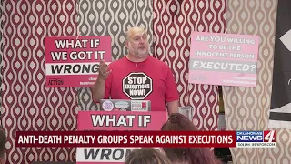 Anti-death penalty groups speak against executions