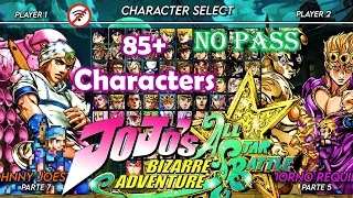 Jojo's Bizarre Adventure Mugen V6 [85+ Characters] No pass - Apk Offline