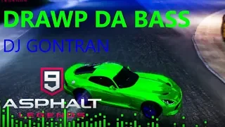 DJ GONTRAN- "Drawp Da Bass" (Asphalt 9 Music Video)