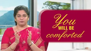 You Will Be Comforted | Sis. Evangeline Paul Dhinakaran | Jesus Calls