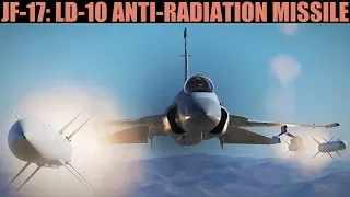 JF-17 Thunder: LD-10 Anti-Radiation Missile Tutorial | DCS WORLD