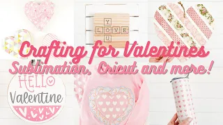 My Favorite Valentine Crafts! | 2022 Valentines Day Crafts With Cricut, Sublimation, + More!