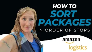 Amazon Flex Driver Tip | How to Sort Packages by Stop Number for Faster more Efficient Deliveries