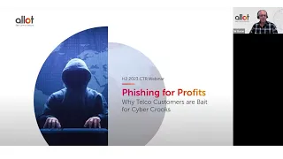 On Demand Webinar | Phishing for Profits: Why Telco Customers are Bait for Cyber Crooks