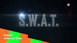 S.W.A.T. III. - každú sobotu večer po filme na Dajto (14. týždeň 2023)