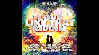 Love Like That Riddim Mix Feat. Treesha, Pressure Busspipe, Luciano, Turbulence (May 2021)