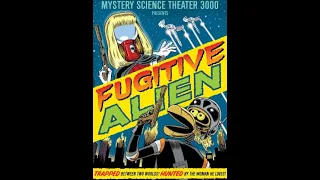 Mystery Science Theater 3000 - Fugitive Alien (He Tried To Kill Me With A Forklift) - Karaoke