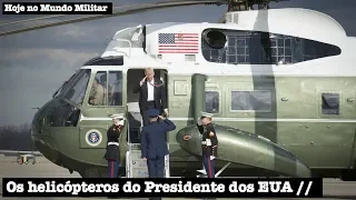 Os helicópteros do presidente dos EUA