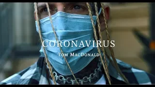 Tom MacDonald -"Coronavirus"