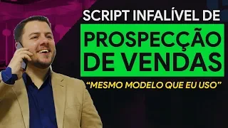 Como Construir um Script de Prospecção Infalível