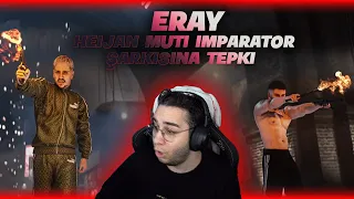 ERAY Heijan feat. Muti - İMPARATOR Reaction #twitch